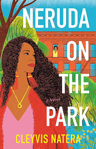 Cleyvis Natera with Leila Mottley / Neruda on the Park poster