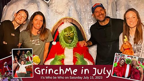 GrinchMe In July & A Who-lotta Fun! poster