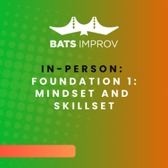 In-Person: Foundation 1: Mindset & Skillset  poster