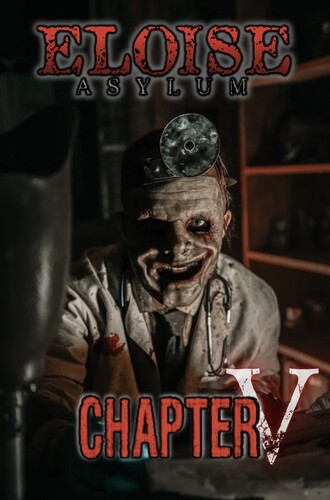 Eloise Asylum Haunt | 5th Anniversary poster