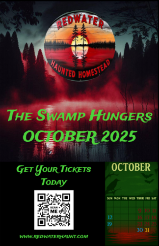 The Swamp Hungers @ RedWater Haunted Homestead! poster