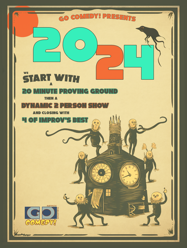 Twenty Twenty Four | Monthly Improv Comedy Show poster