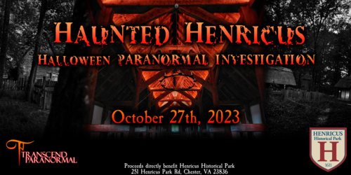 Haunted Henricus: Halloween Paranormal Investigation poster