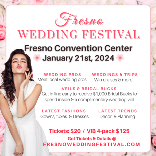 Fresno Wedding Festival - Your Ultimate Bridal Extravaganza at Fresno Convention Center poster
