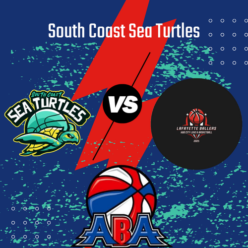 South Coast Sea Turtles vs. Lafayette Ballers poster