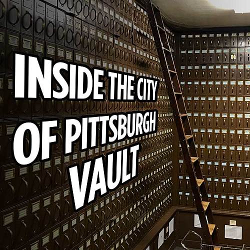 RECORDED 4/5/2021 - Inside the City of Pittsburgh Vault