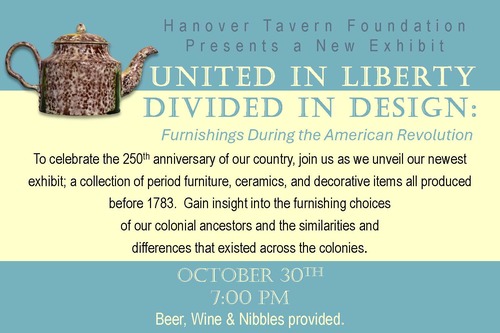 Exhibit - "United in Liberty, Divided by Design" Furnishings During the American Revolution poster