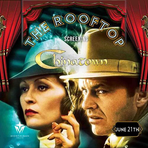 Chinatown: Hollywood Glam! Rooftop Cult Classic Screening 