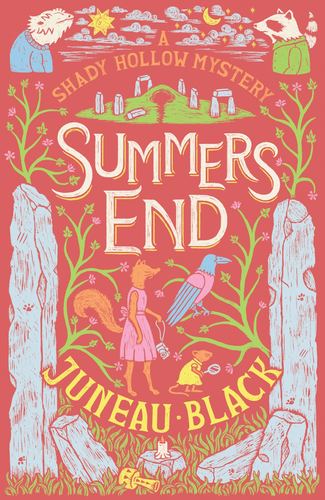 Juneau Black / Summers End: A Shady Hollow Mystery  poster