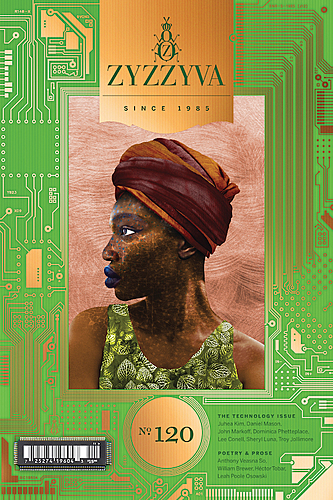 ZYZZYVA #120: The Technology Issue: Stories, Dreams, & Nightmares poster