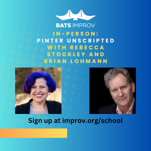 In-Person: Pinter Unscripted with Rebecca Stockley and Brian Lohmann - 08/29/25 poster