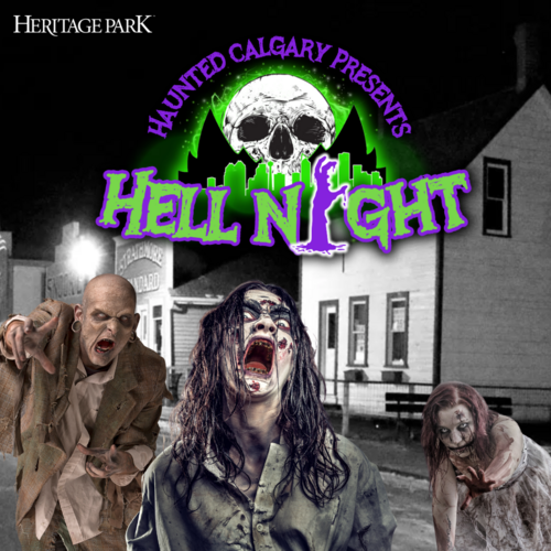 Haunted Calgary Presents:  Hell Night at Heritage Park 2025 poster