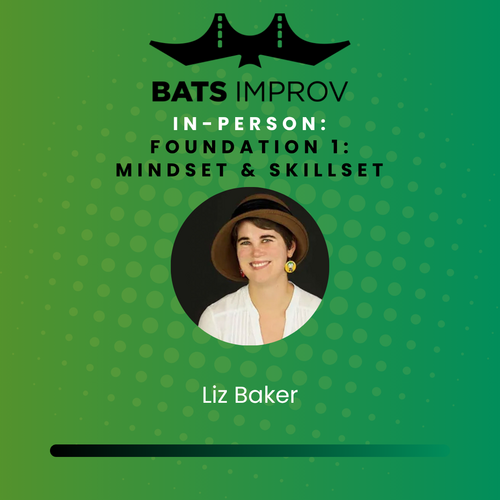 In-Person: Foundation 1: Mindset and Skillset with Liz Baker - 09/02/25 poster
