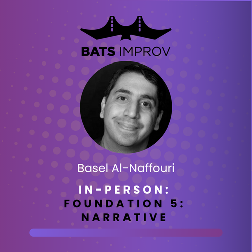 In-Person: Foundation 5:  Narrative with Basel Al-Naffouri - 09/03/25 poster