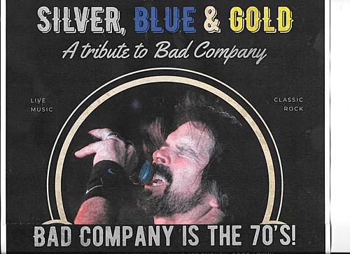 Silver, Blue & Gold: Bad Company Tribute poster