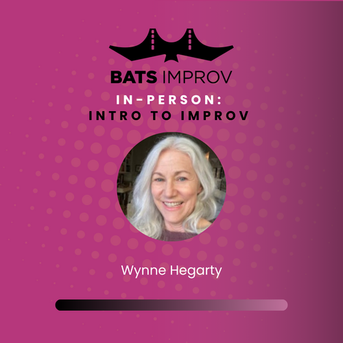 In-Person: Intro to Improv in Palo Alto with Wynne Hegarty - 09/16/25 poster