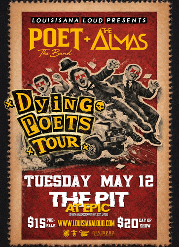 POET the Band & The Almas @ The Pit at EPIC poster