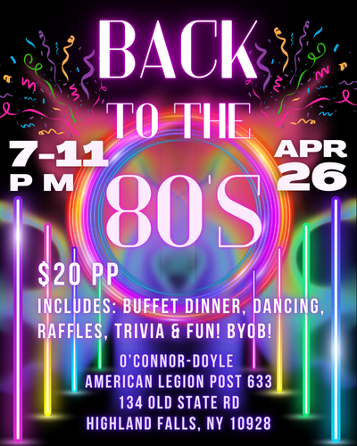 Back to the 80's Night & BYOB at the American Legion Post 633!