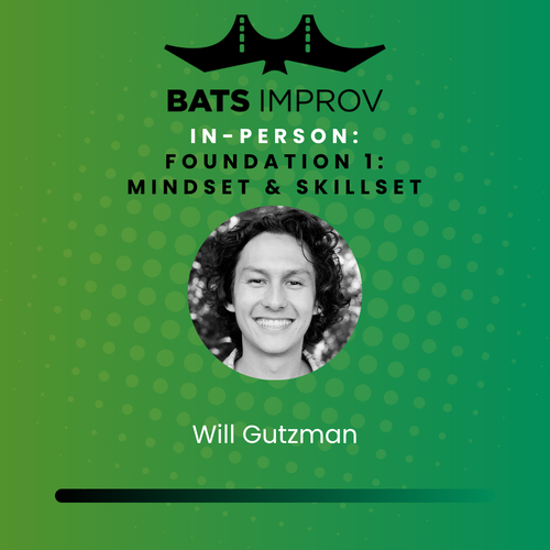 In-Person: Foundation 1: Mindset and Skillset with Will Gutzman - 09/29/25 poster