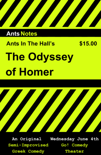Ant's in the Hall's The Odyssey of Homer| Semi-Improvised Greek Comedy poster