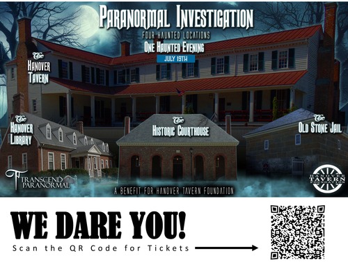 July 2025 Paranormal Investigation: Hanover Tavern  poster