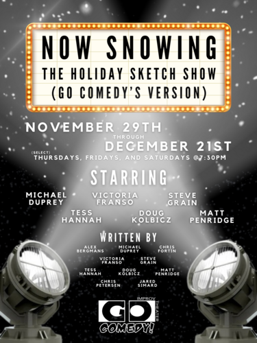 Now Snowing: A Holiday Sketch Show (Go Comedy's Version) | A Comedy Sketch Show poster