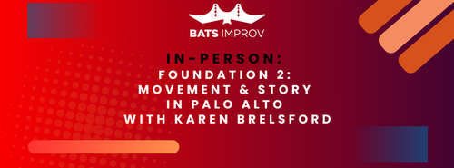 In-Person: Foundation 2: Movement & Story in Palo Alto with Karen Brelsford 11/6/24 poster