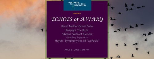 McKinney Philharmonic Orchestra presents MasterWorks Series. "Echoes of Aviary" poster