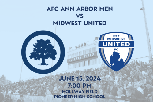 AFC Ann Arbor Men vs Midwest United poster