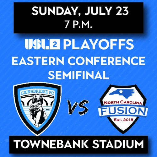 USL League Two Eastern Conference Semifinal: Lionsbridge FC vs NC Fusion (July 23) poster