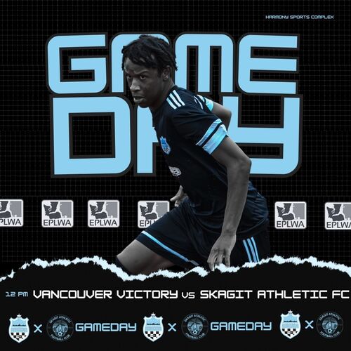 EPLWA: Vancouver Victory vs Skagit Athletic FC poster