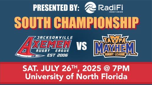 USARL South Championships Jax Axemen vs Tampa Mayhem - July 26th 2025 poster