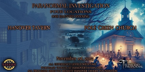 Paranormal Investigation: Hanover Tavern Nov 2025 poster