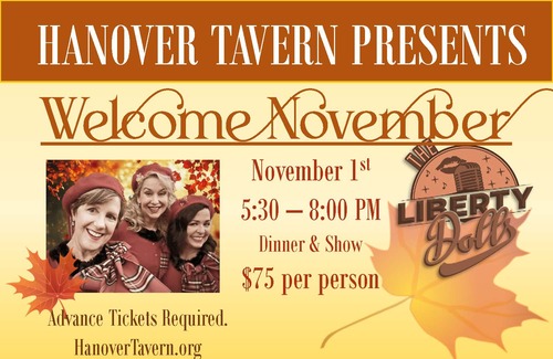 "Welcome November" with The Liberty Dolls! poster