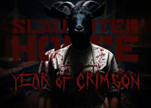 The Slaughterhouse 2025: Year of Crimson