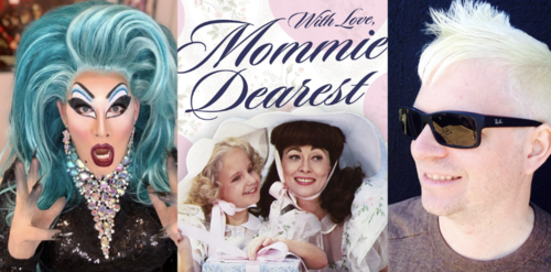Peaches Christ  in conversation with  A. Ashley Hoff --WITH  LOVE, MOMMIE DEAREST -   poster