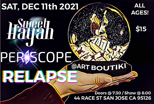 Sweet Hayah/Periscope/Relapse  poster