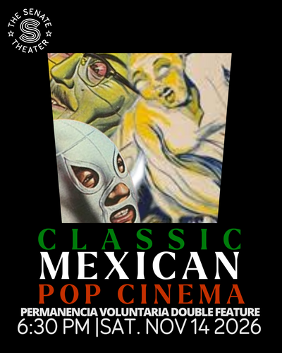 Classic Mexican Pop Cinema: A Permanencia Voluntaria Double Feature poster