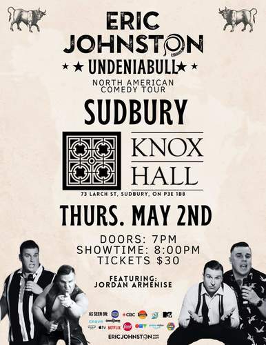 Eric Johnston "Undeniabull" North American Comedy Tour poster