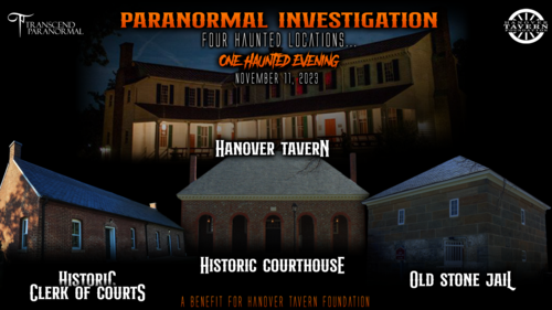 November Paranormal Investigation: Hanover Tavern poster