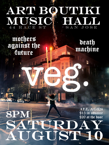 veg., Mothers Against the Future, and Death Machine poster