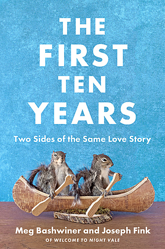 Joseph Fink and Meg Bashwiner with Mara Wilson / The First Ten Years: Two Sides of the Same Love Story poster