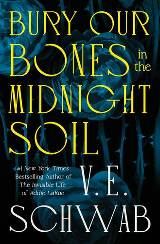 Booksmith presents: V.E. Schwab with Joanna Robinson for Bury Our Bones in the Midnight Soil