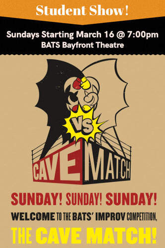 Student Shows: Cave Match! 04/13/25 & 04/27/25 poster