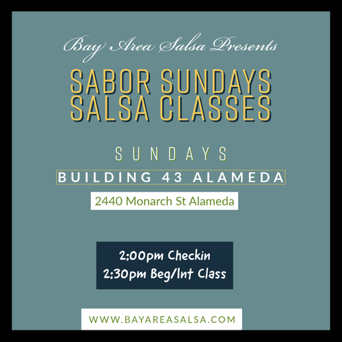 Sunday Sabor Salsa Classes - Building 43 in Alameda poster