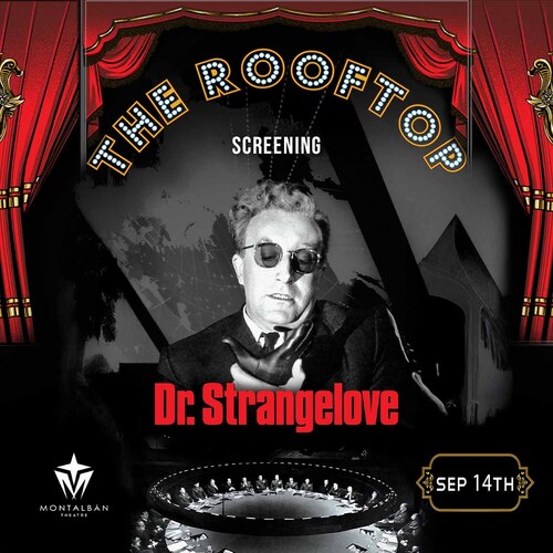 Dr. Strangelove: Hollywood Glam! Rooftop Cult Classic Screening poster