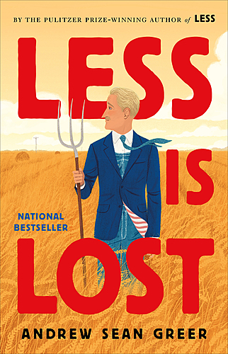 Andrew Sean Greer / Launch party for Less Is Lost poster