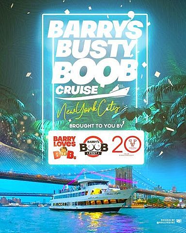 BARRY LOVES BOOBS NYC BOOB CRUISE poster