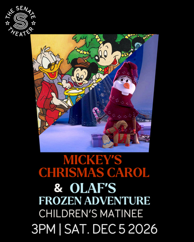 Mickey and Olaf Christmas Matinee FREE 12 AND UNDER SCREENING!  poster
