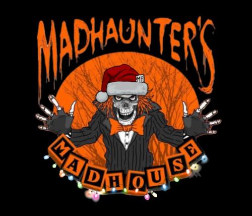 Madhaunter's Madhouse Holiday Mayhem poster